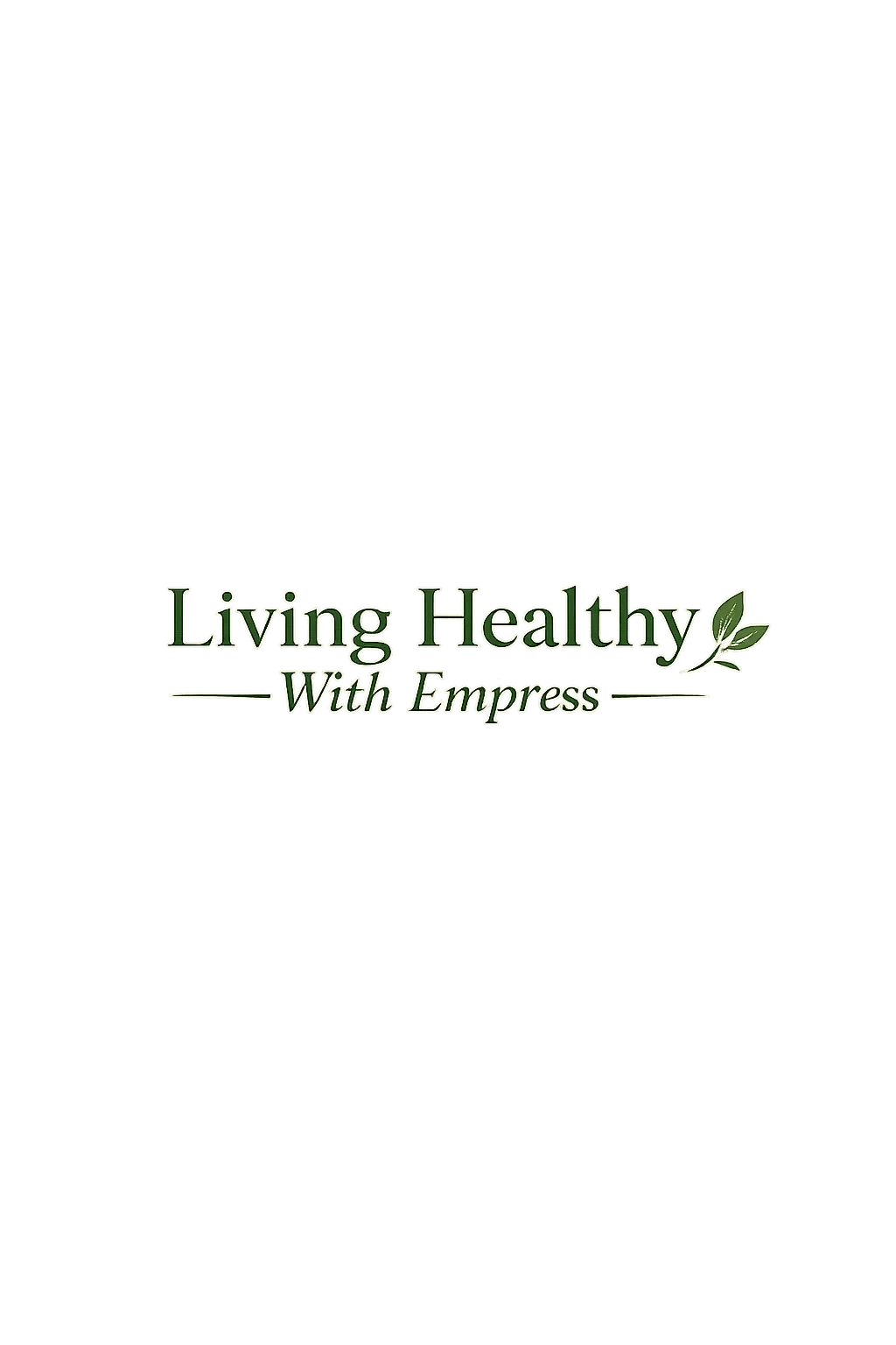 Living Healthy with Empress